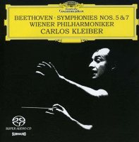 Beethoven: Symphonien No. 5 · No. 7. Wiener Philharmoniker, Carlos Kleiber [SACD-H]