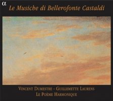 Castaldi: Le Musiche di Bellerofonte Castaldi [CD]