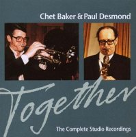 Baker, Chet, & Paul Desmond - Together: The Complete Studio Recordings [CD]