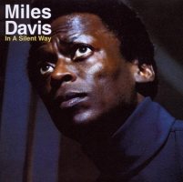 Davis, Miles - In A Silent Way [CD]