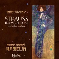 Godowsky: Strauss transcriptions & other waltzes [CD]