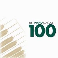 100 BEST PIANO CLASSICS [6 CD]