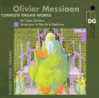 Messiaen, O.: Complete Organ Works Vol. 3 [CD]