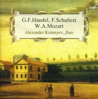 Корнеев (флейта, CD) / Гендель, Шуберт, Моцарт