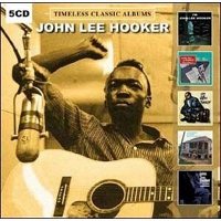 John Lee Hooker: Timeless Classic Albums (Japan-import, 5 CD)