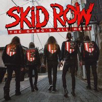 Skid Row (US-Hard Rock): The Gang&#039;s All Here (180g / Gtf), LP