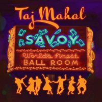 Taj Mahal: Savoy [CD]