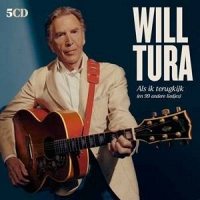 Will Tura: Als Ik Terugkijk (en 99 Andere Liedjes, 5 CD)