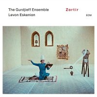 The Gurdjieff Ensemble & Levon Eskenian: Zartir [LP]