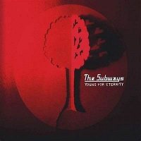 The Subways: Young for Eternity [LP]