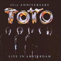 Toto: 25th Anniversary - Live In Amsterdam [CD]