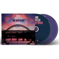 Mark Knopfler: One Deep River (Deluxe Edition, 2 CD)