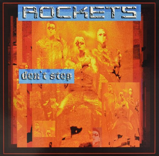 Rockets: Don't Stop LP