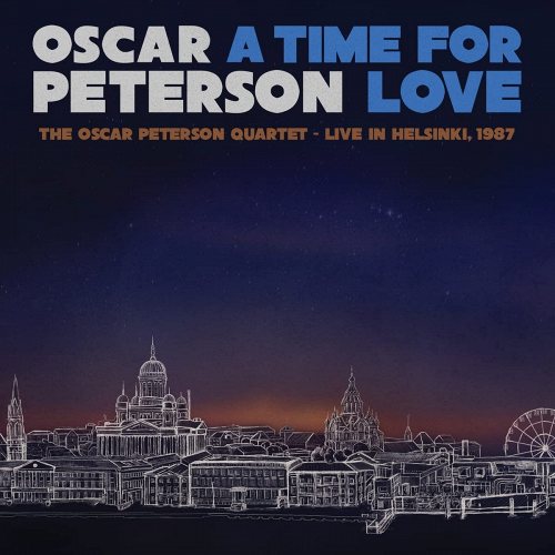 Oscar Peterson: A Time For Love: Live In Helsinki, 1987 3 LP