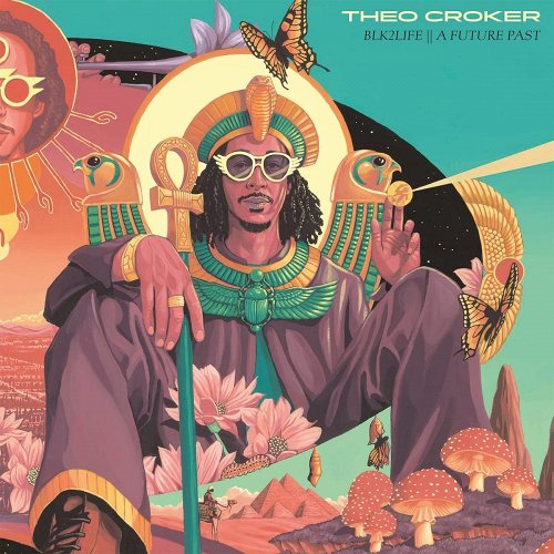 Croker, Theo - Blk2life A Future Past 2 LP