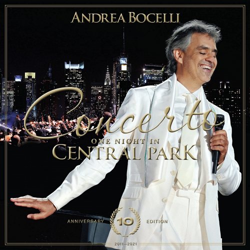 Andrea Bocelli: Concerto: One Night in Central Park - 10th Anniversary CD