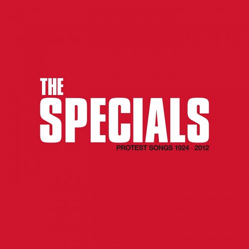 The Specials: Protest Songs 1924 &iquest; 2012 CD