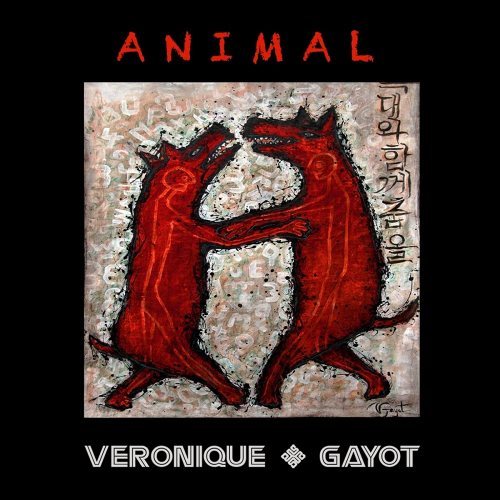 Gayot Veronique: Animal CD