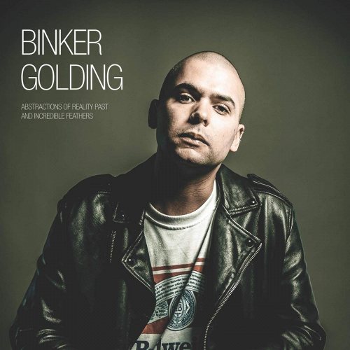 Binker Golding: Abstractions of Reality Past and LP