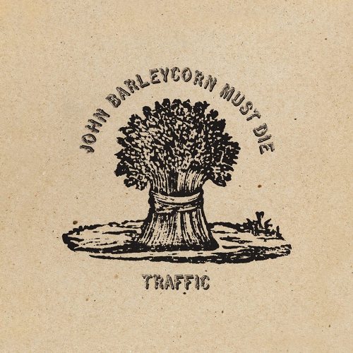 Traffic: John Barleycorn Must Die LP
