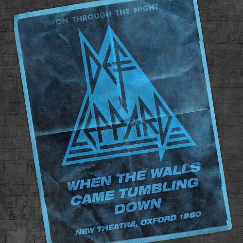 Def Leppard: When The Walls Came Tumbling Down 