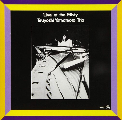Tsuyoshi -trio- Yamamoto: Live at Misty '77 