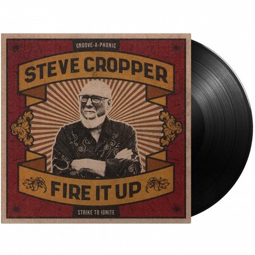 Steve Cropper: Fire It Up 