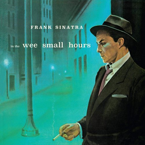 Frank Sinatra: In The Wee Small Hours / Songs For Young Lovers 