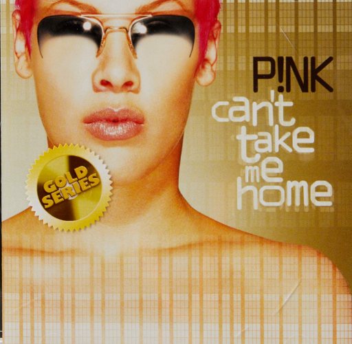 Pink: Can't Take Me Home 