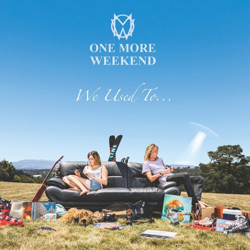 One More Weekend: We Used to CD
