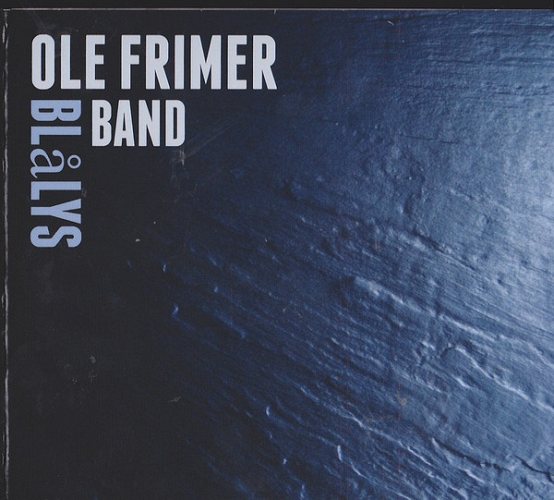 Ole Frimer Band: Bl&aring;lys CD