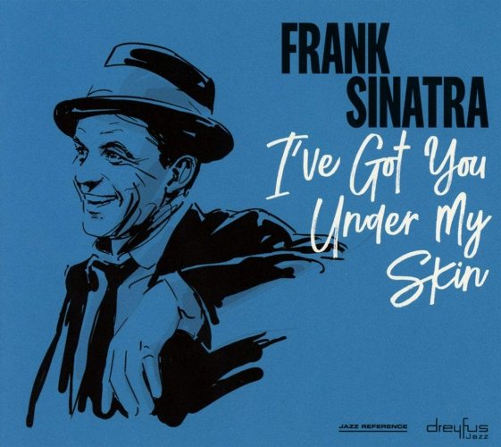 Frank Sinatra: I&#039;ve Got You Under My Skin, CD