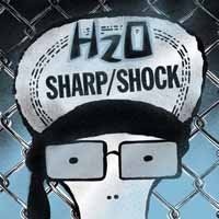 H2o / Sharp / Shock: H2o / Sharp / Shock - Split 