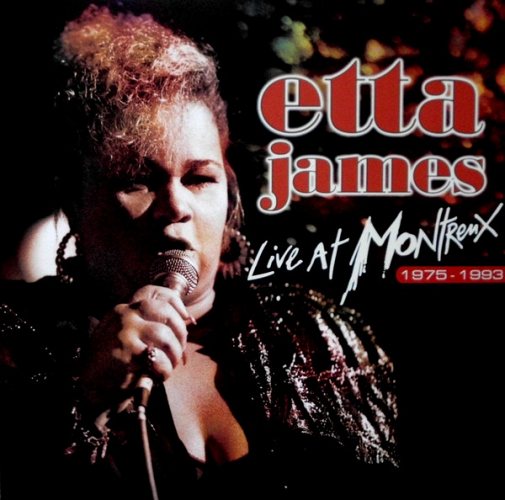 Etta James: Live At Montreux 1975 - 1993 2 LP