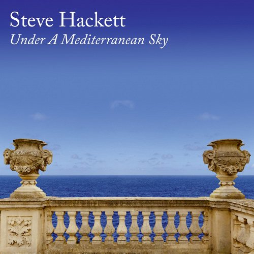 Hackett, Steve: Under A Mediterranean Sky 3 