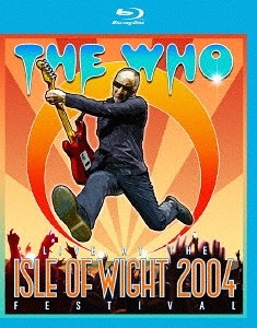 The Who: Live At The Isle Of Wight Festival 2004 + 1970 2 Blu-ray