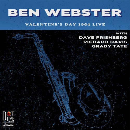 Ben Webster: Valentine&#039;s Day 1964 Live 