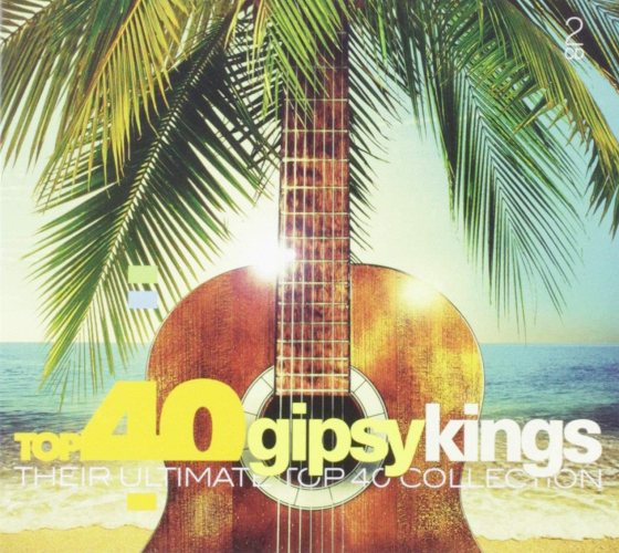 Gipsy Kings: Top 40 Gipsy Kings 2 CD