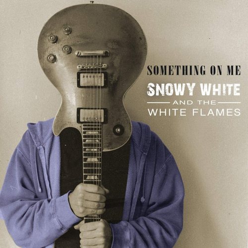 SNOWY WHITE - Something On Me CD