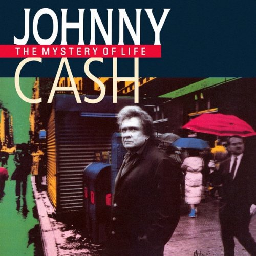 Johnny Cash / The Mystery Of Life 