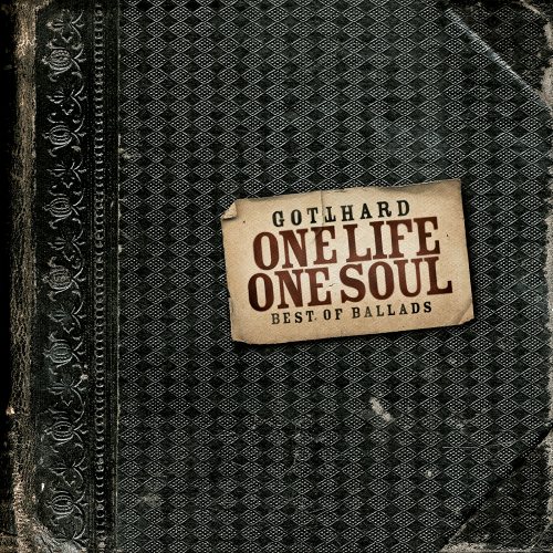 Gotthard: One Life One Soul - Best Of Ballads CD