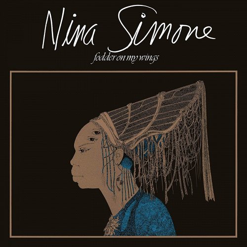 NINA SIMONE - Fodder On My Wings CD