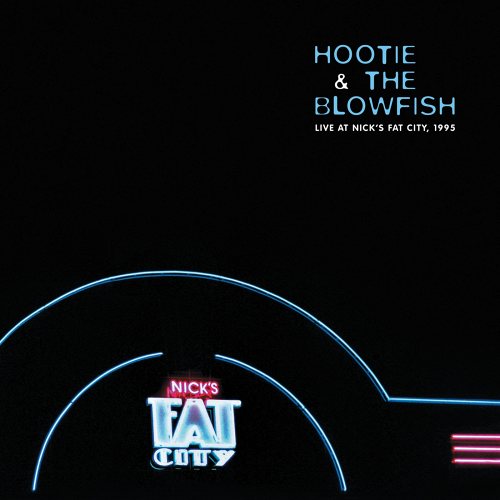 Hootie & the Blowfish: Live at Nick's Fat City, Pittsburgh, PA, February 3, 1995 2 LP