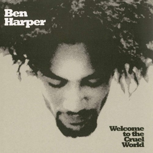 Ben Harper: Welcome To The Cruel World 2 LP