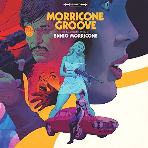 MORRICONE, ENNIO - Morricone Groove: The Kaleidoscope Sound 2 LP