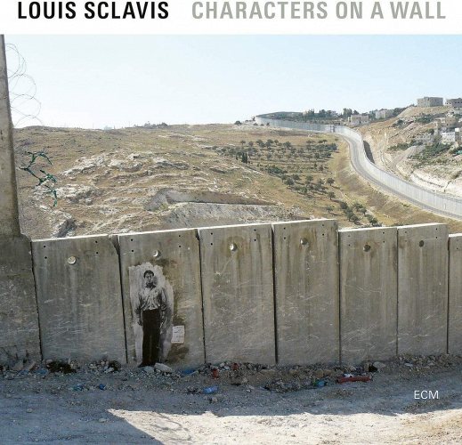 LOUIS SCLAVIS QUARTET - Characters On A Wall LP
