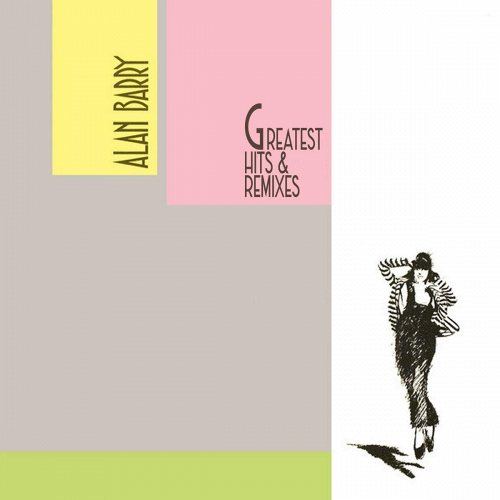 BARRY, ALAN - Greatest Hits & Remixes 2 CD
