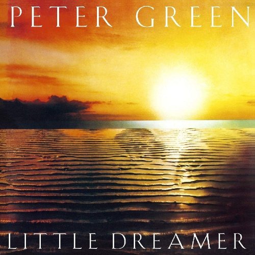 GREEN, PETER - Little Dreamer CD