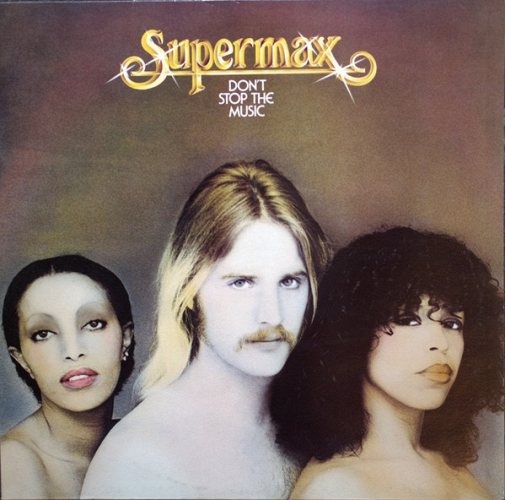 Supermax: Don't Stop The Music 