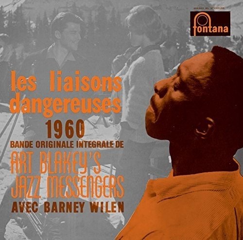 ART & THE JAZZ MESSENGERS BLAKEY: Les Liaisons Dangereuses 1960 